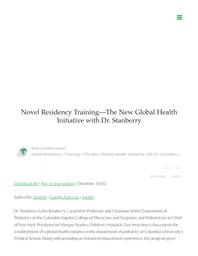 thumnail for WhatisGlobalHealth-2020-NovelResidencyTrainingtheNewGlobalHealthInitiativeWithDrStanberry.pdf