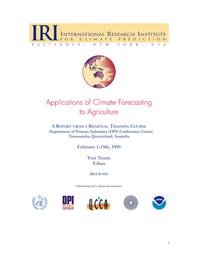 thumnail for iri-cr991-applications-of-climate-forecasting-to-agriculture-a-report-from-a-regional-training-course-toowoomba-queensland-australia-february-1-19-1999.pdf