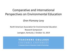 thumnail for Comparative and International Perspectives on Environmental Education NAAEE Keynote Oct 15 2019.pdf