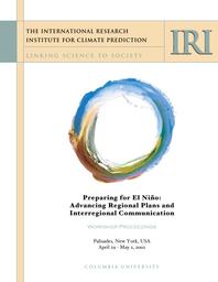 thumnail for iri-cw022-preparing-for-el-nino-advancing-regional-plans-and-interregional-communication-workshop-proceedings-palisades-new-york-april-29-may-2-2002.pdf