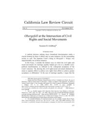 thumnail for goldberg_suzanne_b._obergefell_at_the_intersection_of_civil_rights_and_social_movements_california_law_rev._vol._6_2015_november.pdf