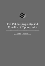 thumnail for Fed Policy, Inequality, and Equality of Opportunity.pdf
