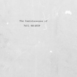 Reminiscences of Paul Mansh...