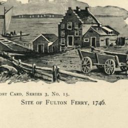 Site of Fulton Ferry, 1746.