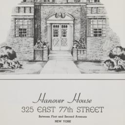 Hanover House, 325 E. 77 St...