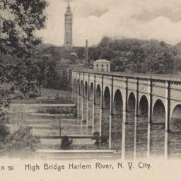 High Bridge Harlem River, N...