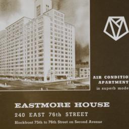 Eastmore House, 240 E. 76 S...